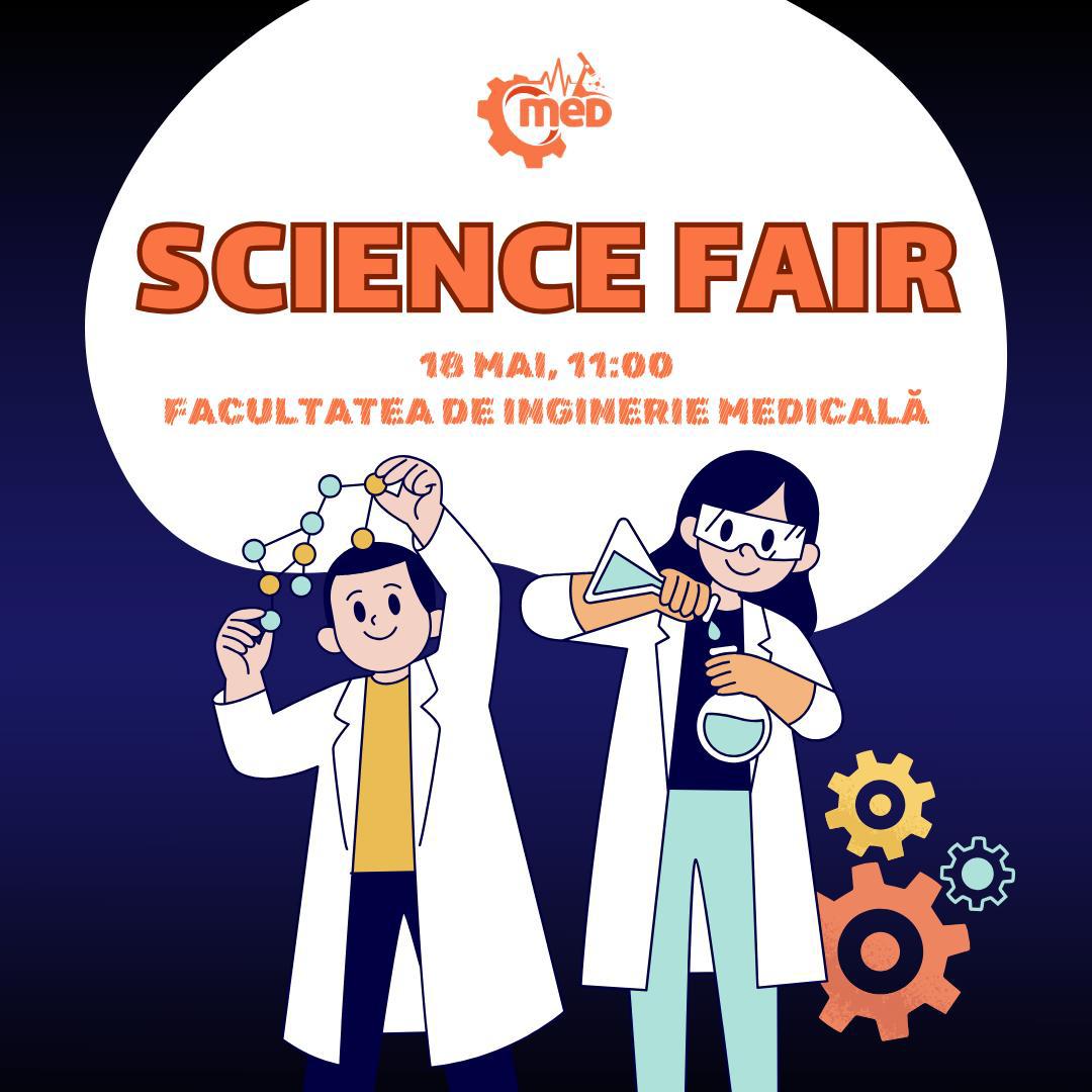 SCIENCE FAIR, 18 mai 2024, ora 11:00, sala I101